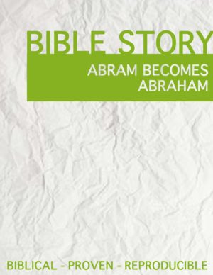 Abram Becomes Abraham