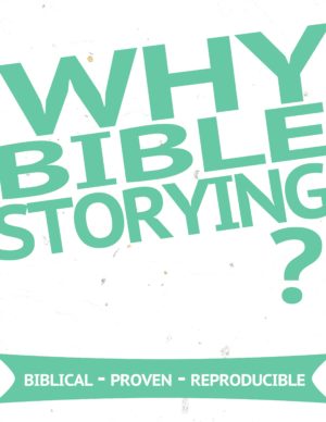 Why Bible Storying